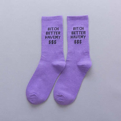 Dazzling Dreams Women's/Girl's Street Sports Socks in elegant lavender with bold 'Bitch Better Have My Money' text, combining comfort and chic style, ideal for trendy street fashion.